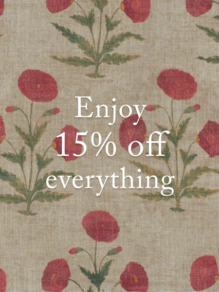 15% off made-to-order furniture and our exclusive fabrics.